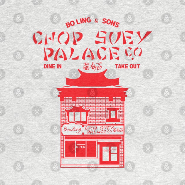 Chop Suey Palace by Gimmickbydesign